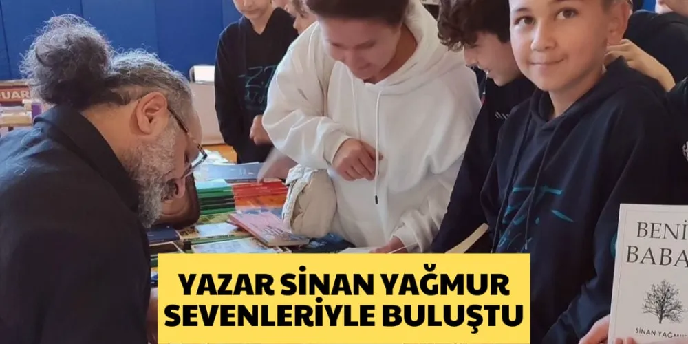 YAZAR SİNAN YAĞMUR SEVENLERİYLE BULUŞTU