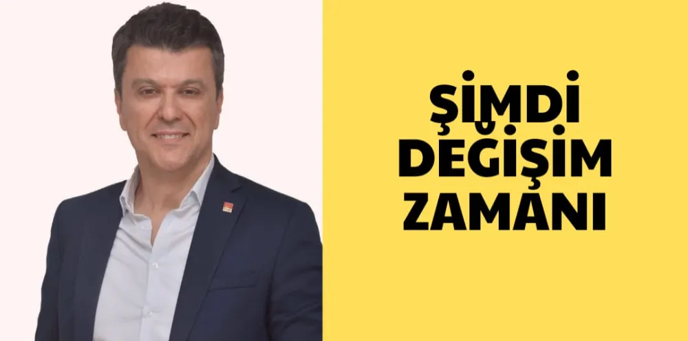 ŞİMDİ DEĞİŞİM ZAMANI