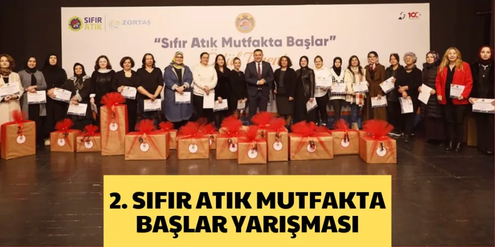 2. SIFIR ATIK MUTFAKTA BAŞLAR YARIŞMASI