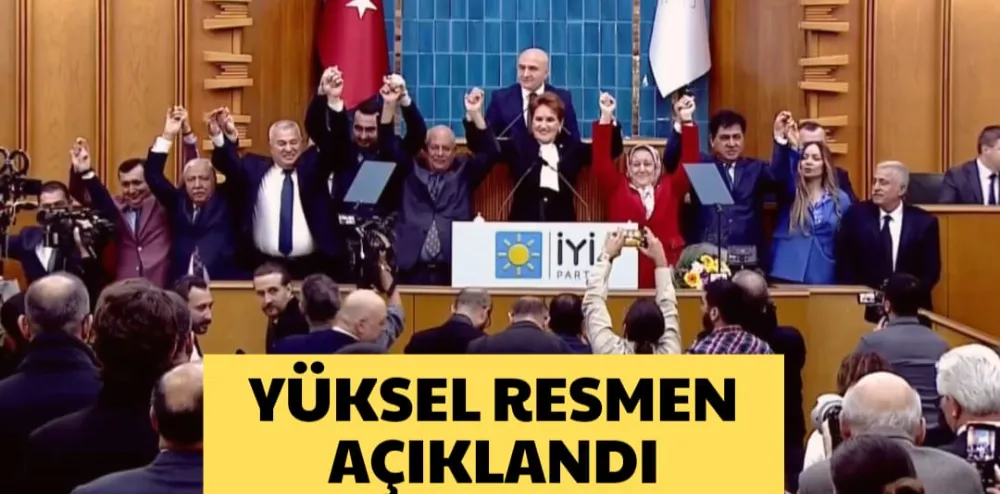 YÜKSEL RESMEN AÇIKLANDI