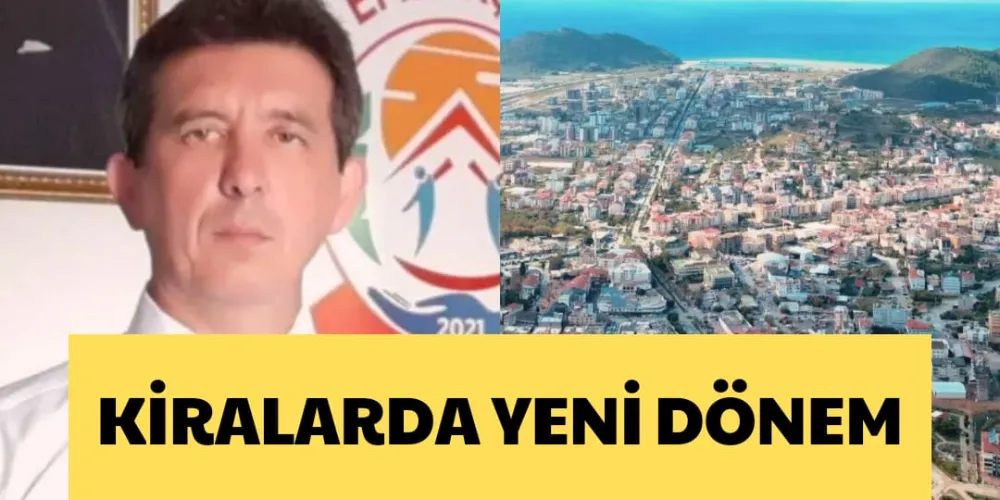 KİRALARDA YENİ DÖNEM 