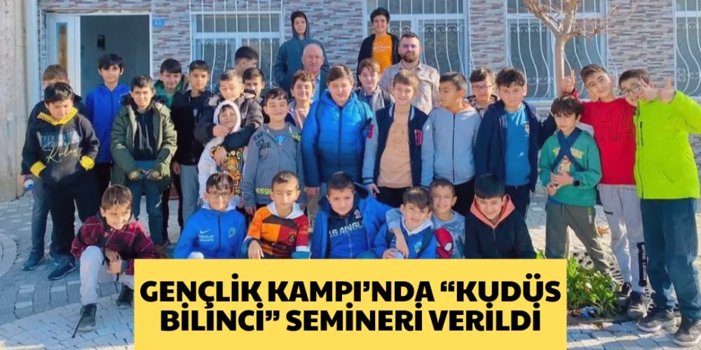 GENÇLİK KAMPI