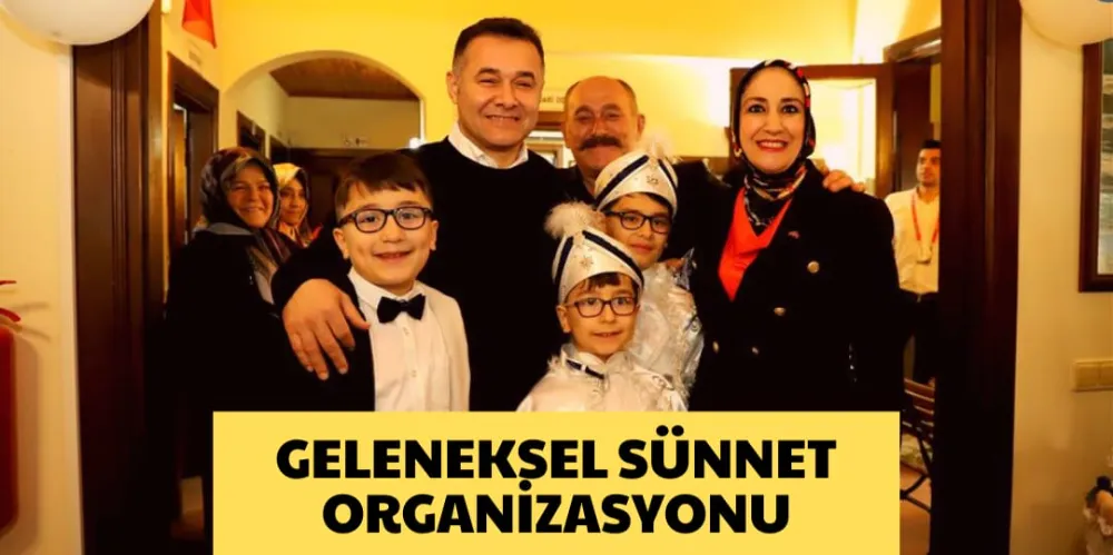 GELENEKSEL SÜNNET ORGANİZASYONU