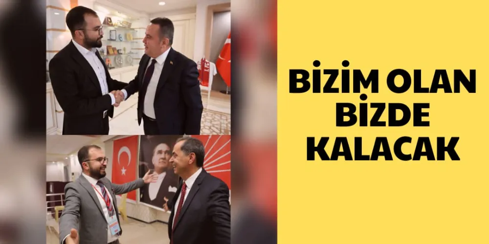 BİZİM OLAN BİZDE KALACAK