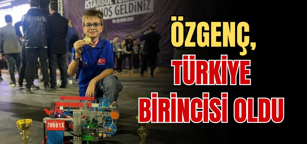 ÖZGENÇ, TÜRKİYE BİRİNCİSİ OLDU 