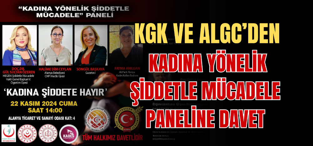 KGK VE ALGC’DEN KADINA YÖNELİK ŞİDDETLE MÜCADELE PANELİNE DAVET