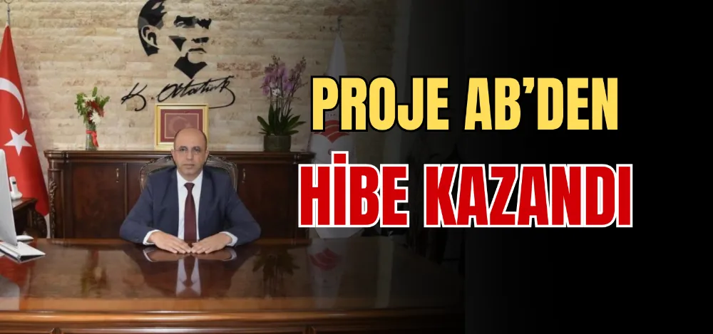 PROJE AB’DEN HİBE KAZANDI 