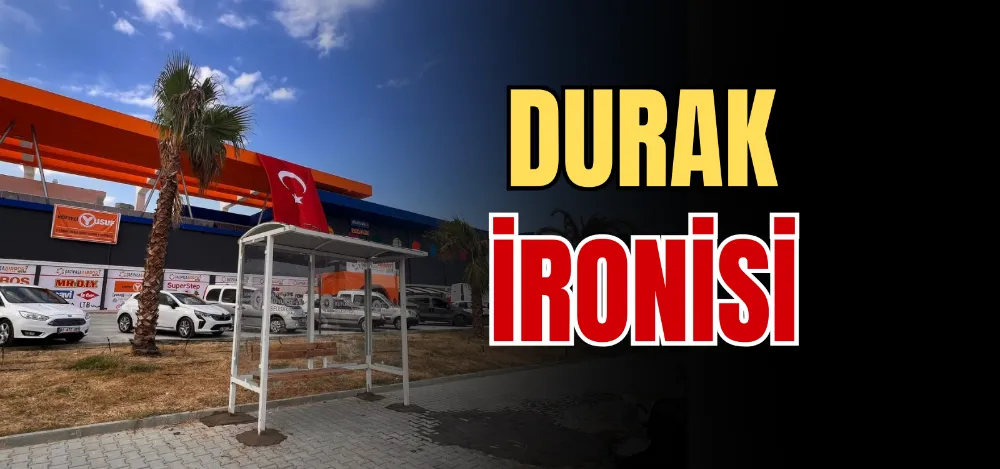 DURAK İRONİSİ 