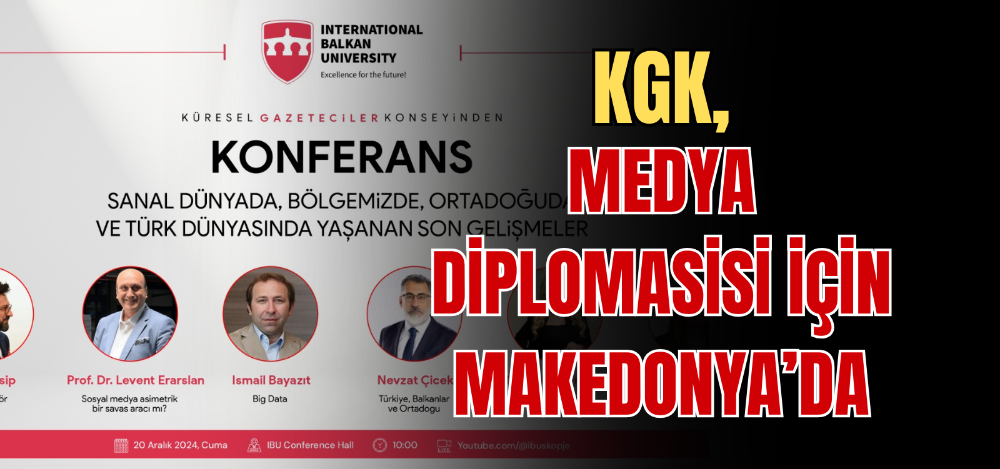 KGK, MEDYA DİPLOMASİSİ İÇİN MAKEDONYA’DA