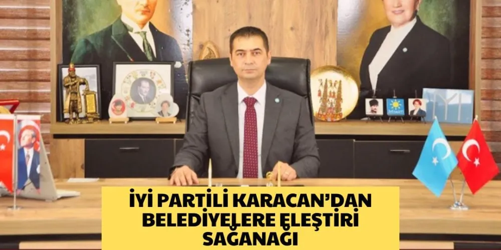 İYİ PARTİLİ KARACAN