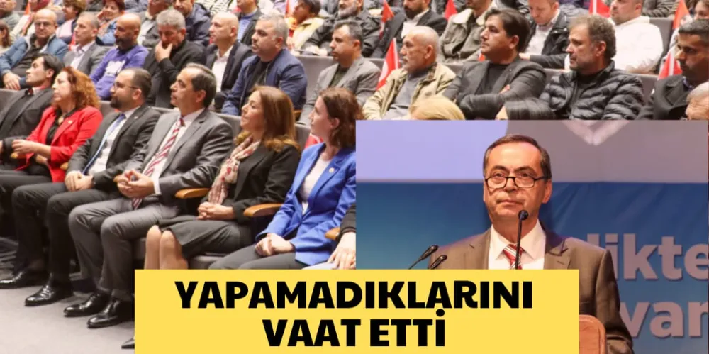 YAPAMADIKLARINI VAAT ETTİ