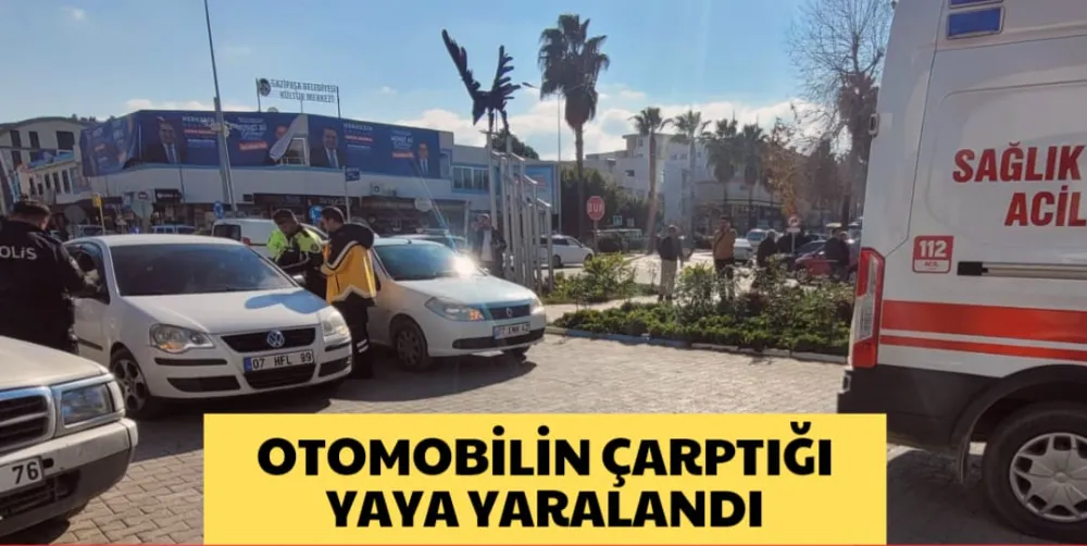 OTOMOBİLİN ÇARPTIĞI YAYA YARALANDI