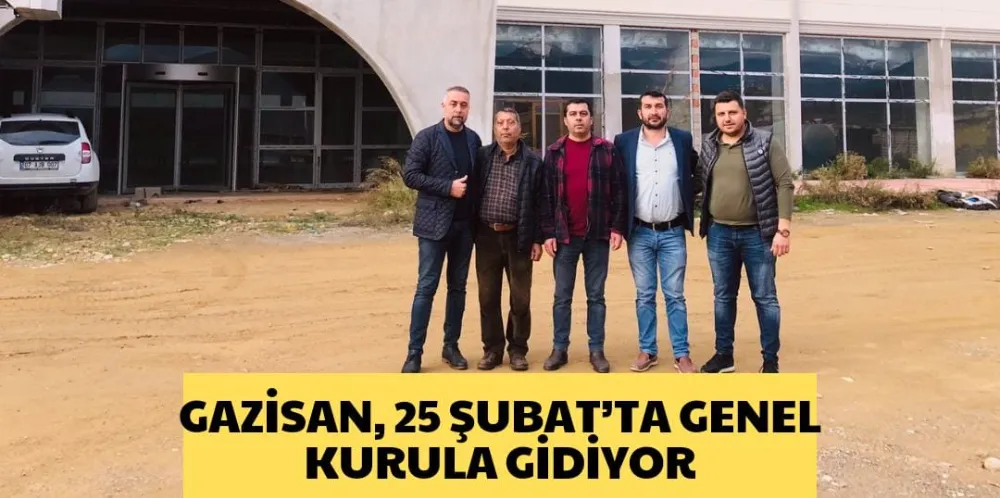 GAZİSAN, 25 ŞUBAT