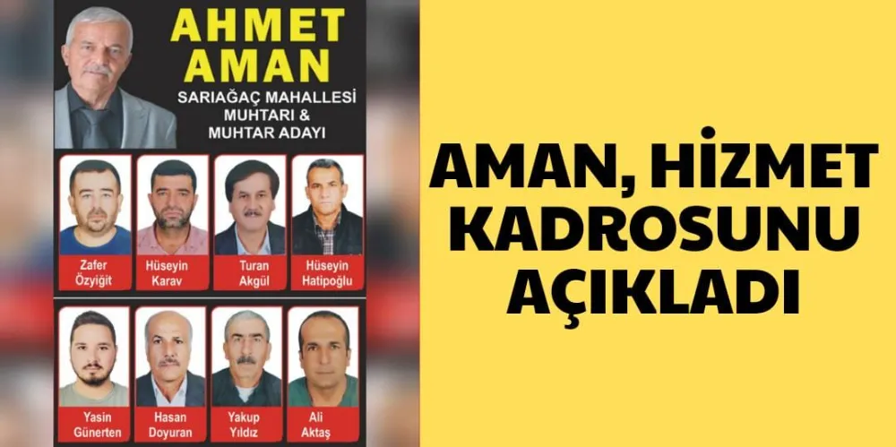 AMAN, HİZMET KADROSUNU AÇIKLADI