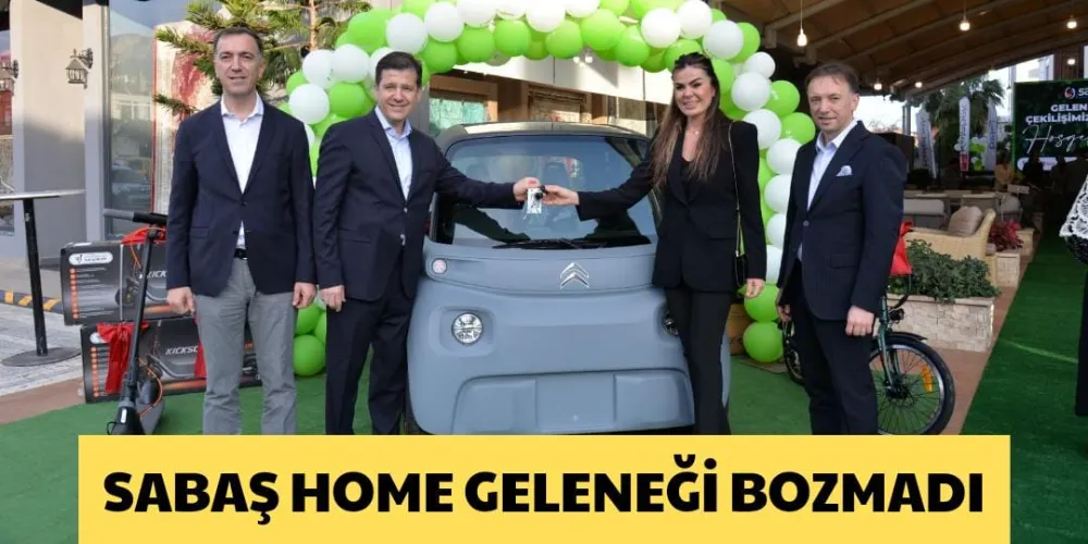 SABAŞ HOME GELENEĞİ BOZMADI