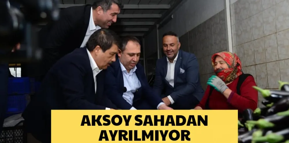 AKSOY SAHADAN AYRILMIYOR