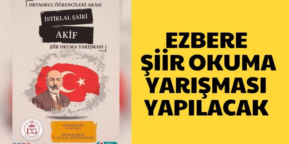 EZBERE ŞİİR OKUMA YARIŞMASI YAPILACAK