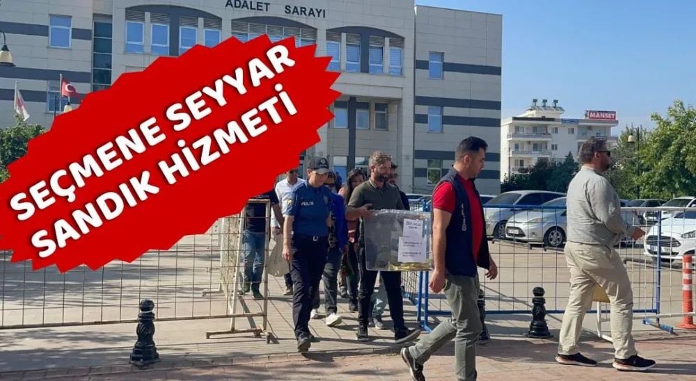 SEÇMENE SEYYAR SANDIK HİZMETİ