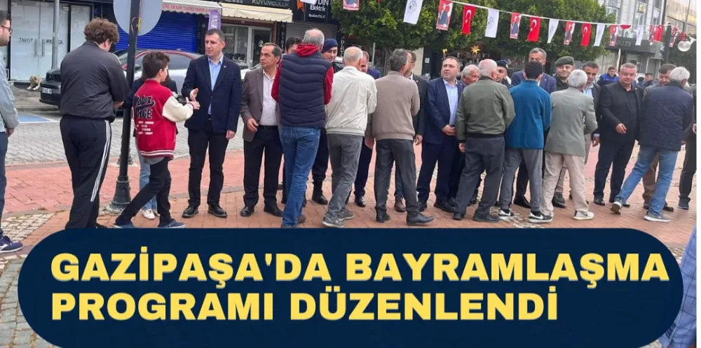 BAYRAMLAŞMA PROGRAMI DÜZENLENDİ