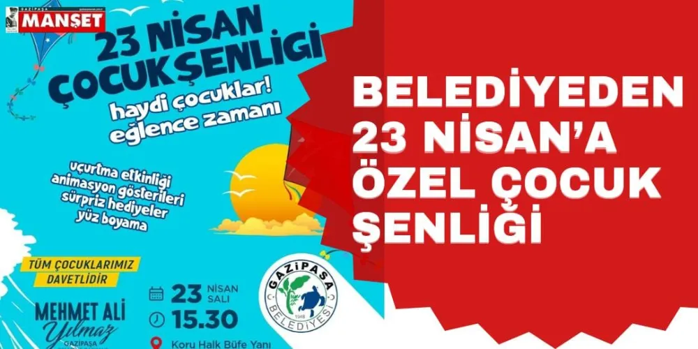 BELEDİYEDEN 23 NİSAN