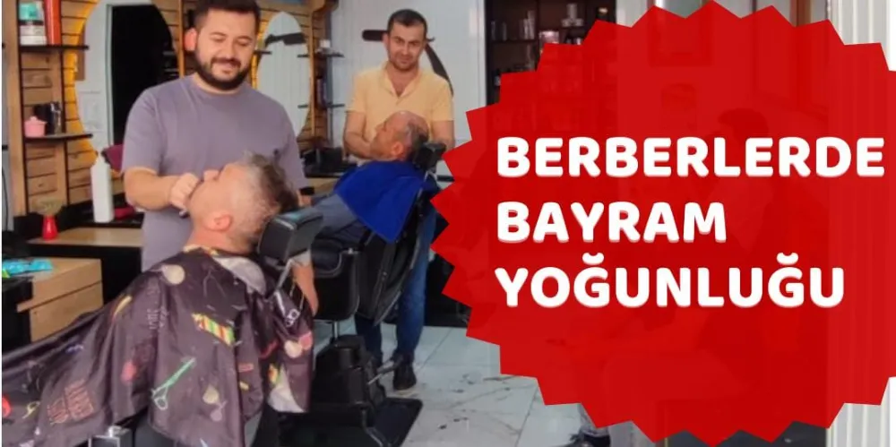 BERBERLERDE BAYRAM YOĞUNLUĞU