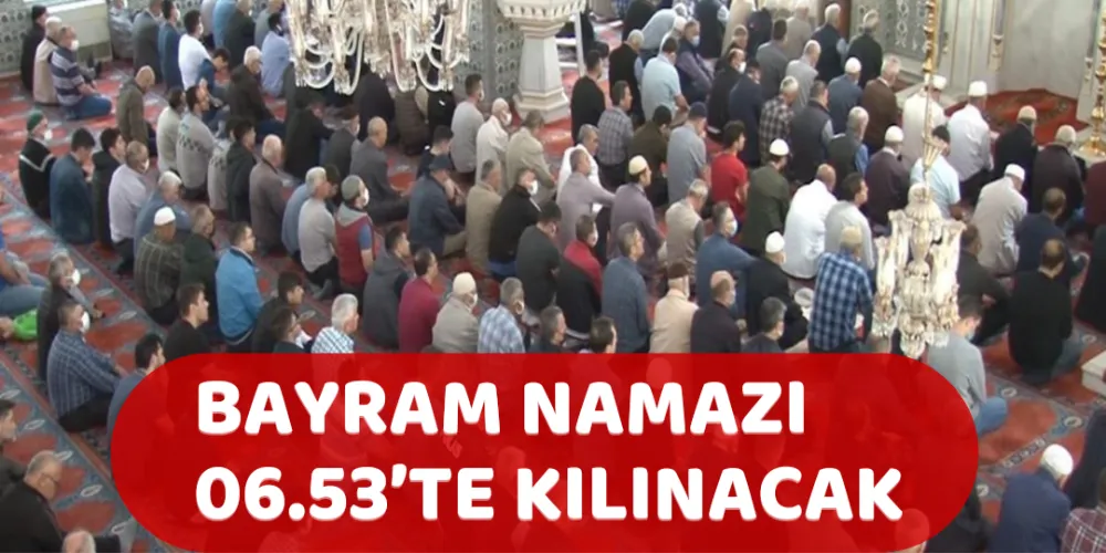 BAYRAM NAMAZI 6.53