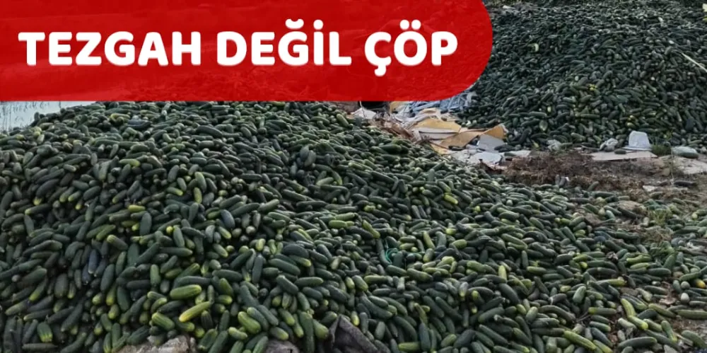 TEZGAH DEĞİL ÇÖP