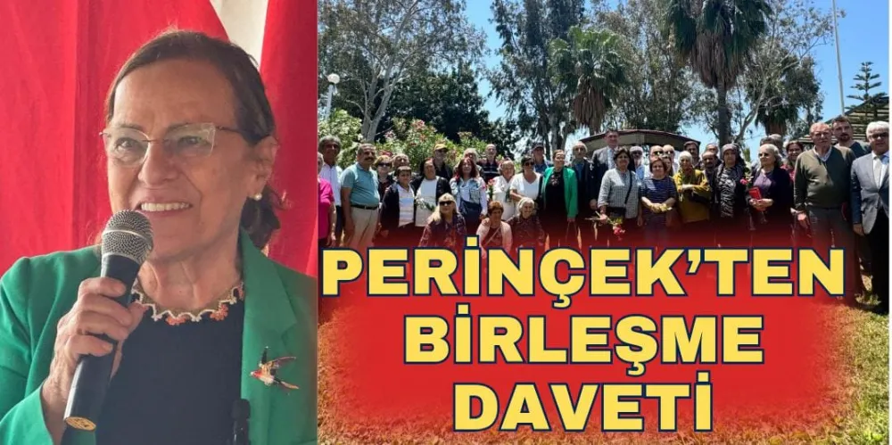 PERİNÇEK’TEN BİRLEŞME DAVETİ