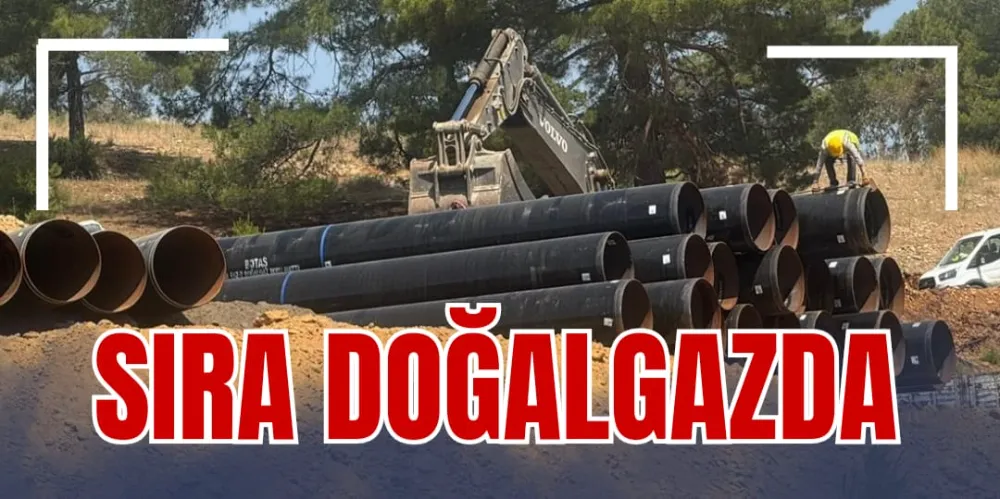 SIRA DOĞALGAZDA 