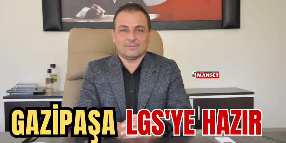 GAZİPAŞA LGS