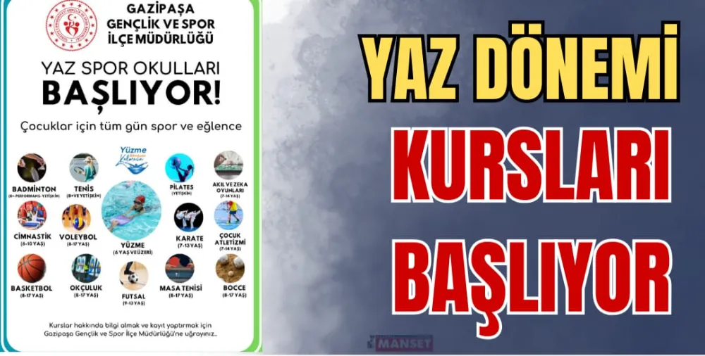 YAZ DÖNEMİ KURSLARI BAŞLIYOR