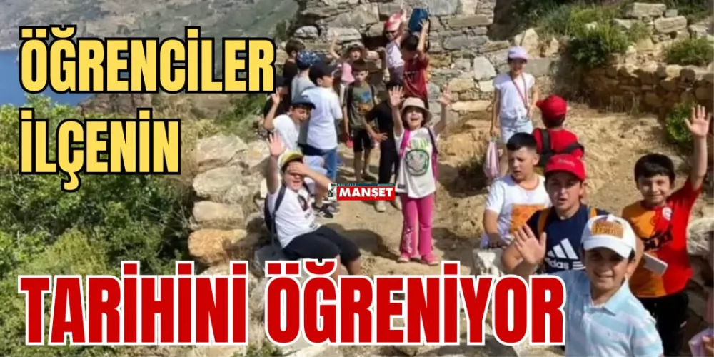 ÖĞRENCİLER İLÇENİN TARİHİNİ ÖĞRENİYOR 