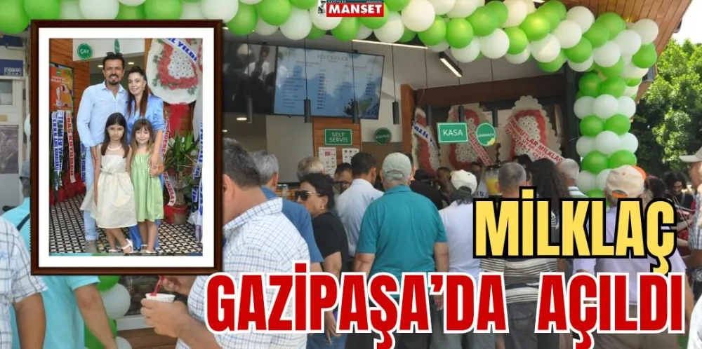 MİLKLAÇ GAZİPAŞA