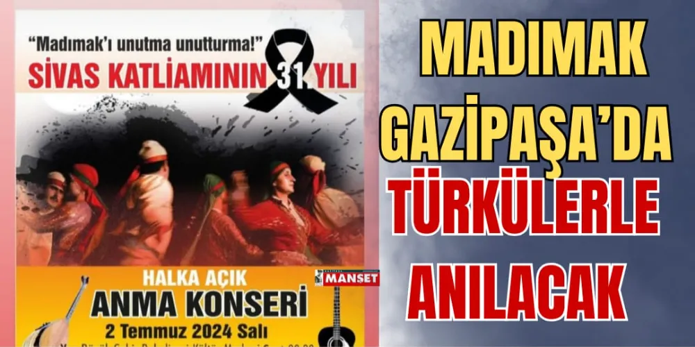 MADIMAK GAZİPAŞA