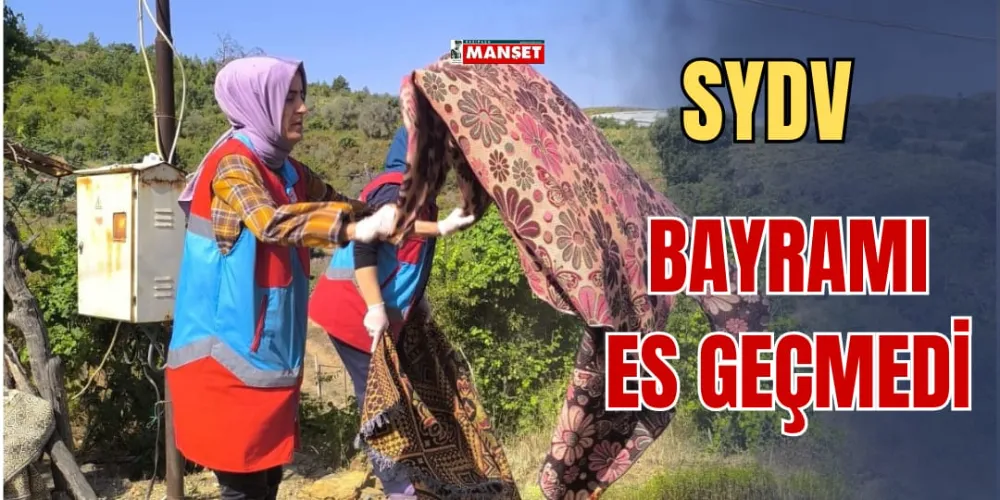 SYDV BAYRAMI ES GEÇMEDİ