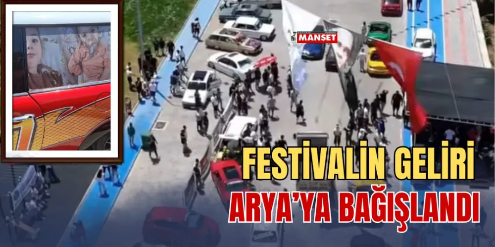 FESTİVALİN GELİRİ ARYA’YA BAĞIŞLANDI