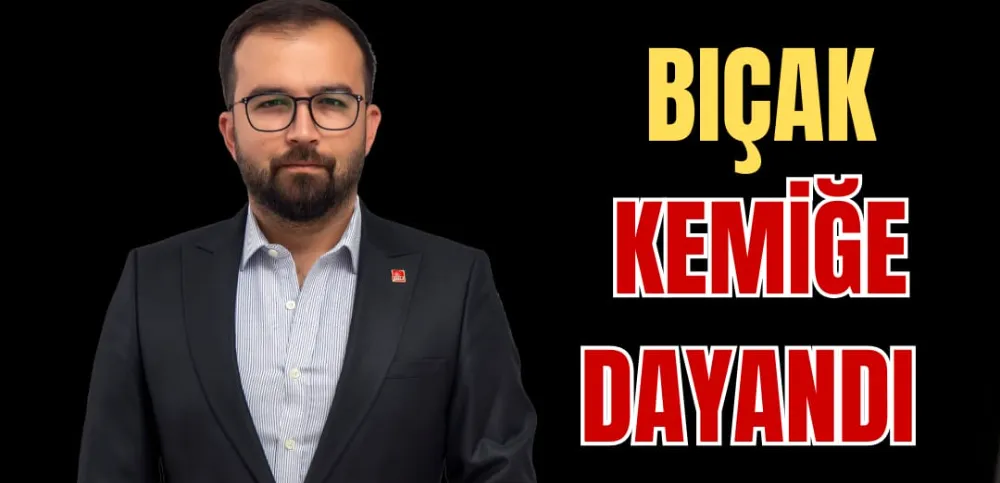 BIÇAK KEMİĞE DAYANDI