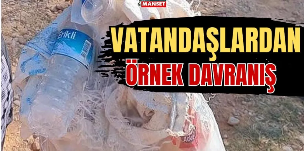 VATANDAŞLARDAN ÖRNEK DAVRANIŞ