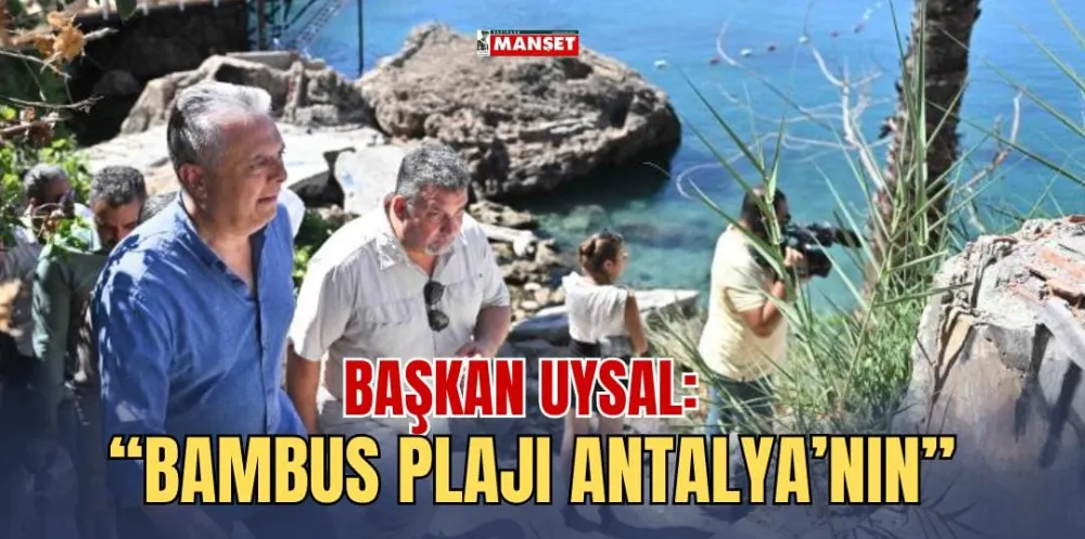 BAŞKAN UYSAL: 