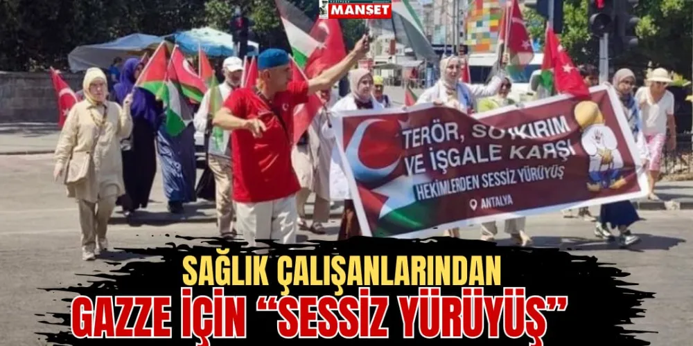 SAĞLIK ÇALIŞANLARINDAN GAZZE İÇİN 