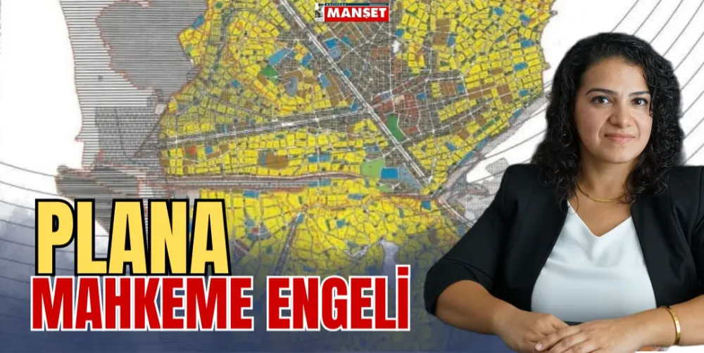 PLANA MAHKEME ENGELİ