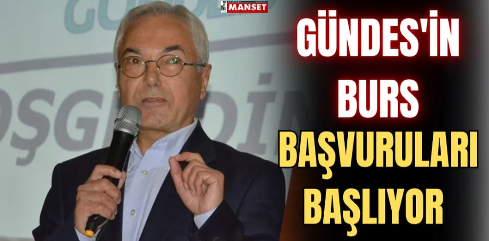 GÜNDES’İN BURS BAŞVURULARI BAŞLIYOR