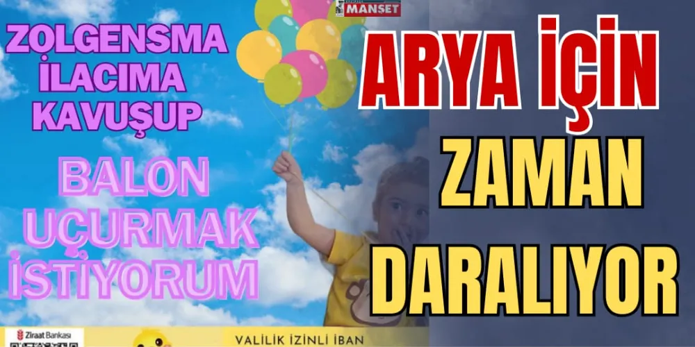 ARYA İÇİN ZAMAN DARALIYOR