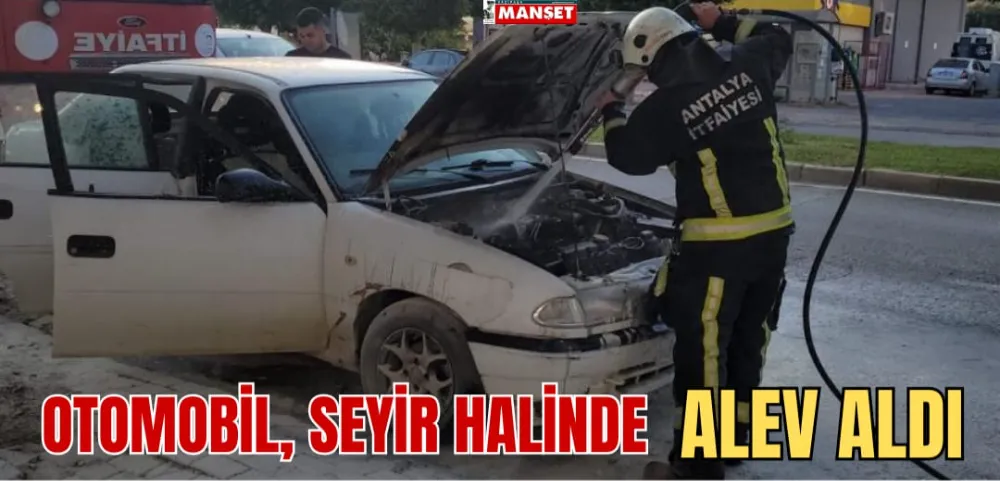 OTOMOBİL, SEYİR HALİNDE ALEV ALDI