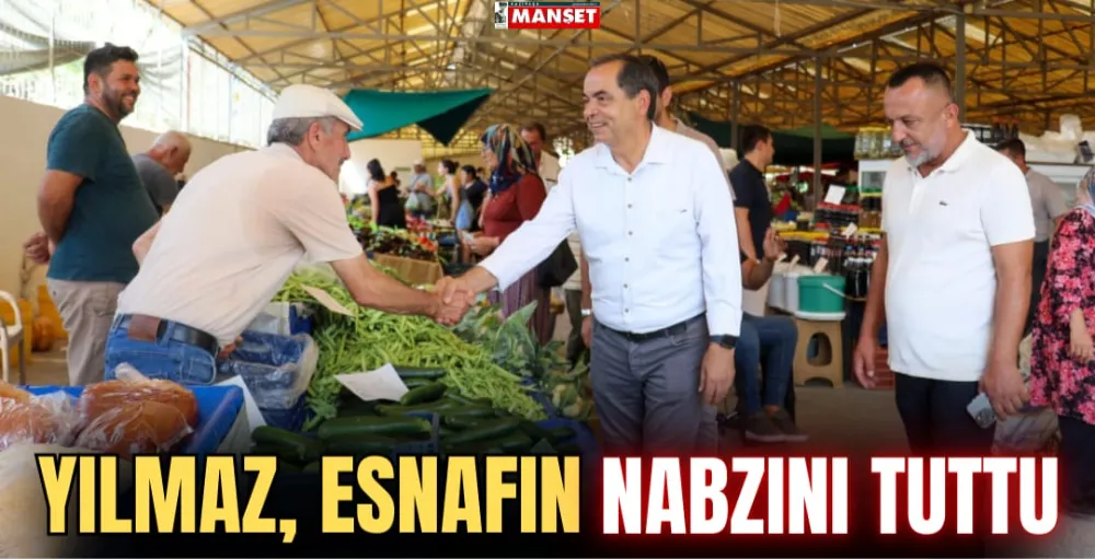 YILMAZ ESNAFIN NABZINI TUTTU