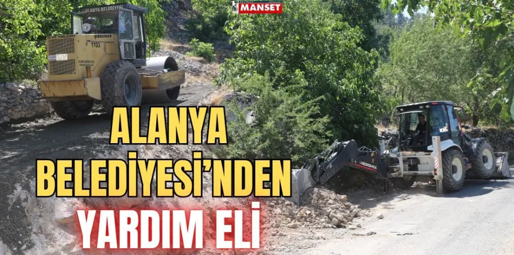 ALANYA BELEDİYESİ’NDEN YARDIM ELİ 