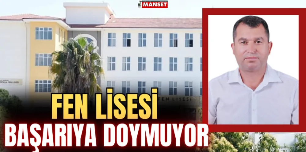 FEN LİSESİ BAŞARIYA DOYMUYOR