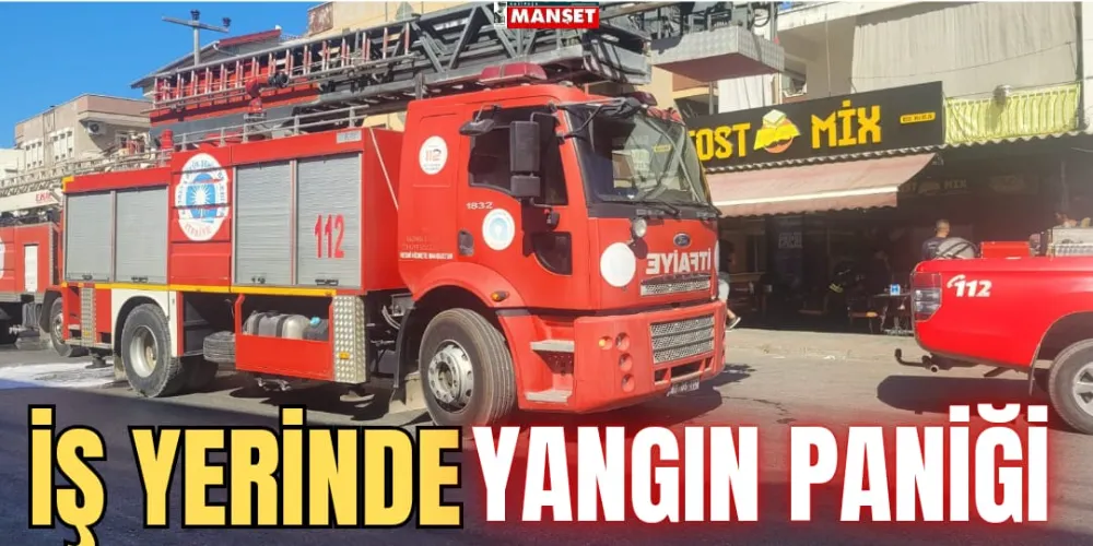 İŞ YERİNDE YANGIN PANİĞİ