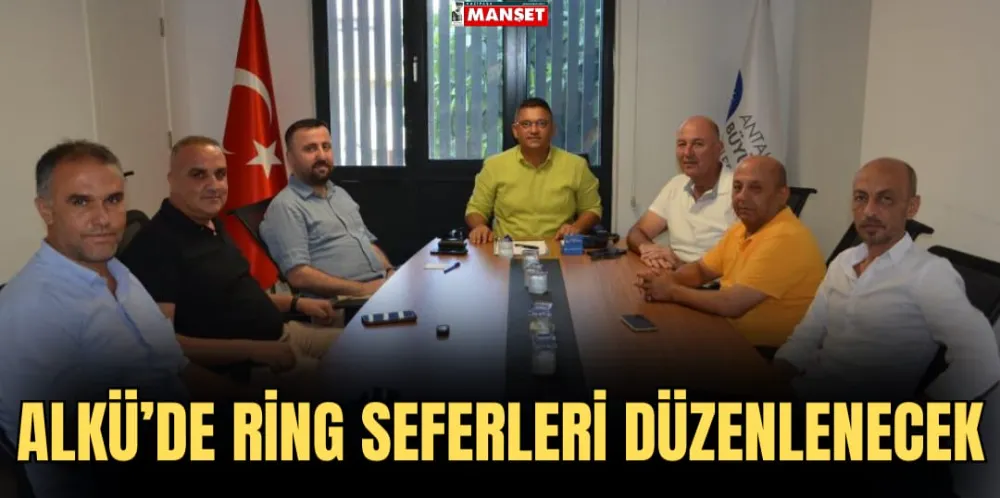 ALKÜ’DE RİNG SEFERLERİ DÜZENLENECEK