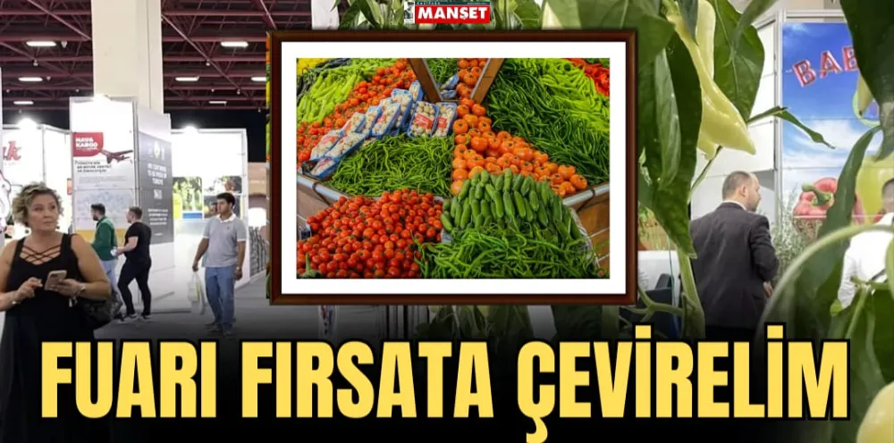 FUARI FIRSATA ÇEVİRELİM